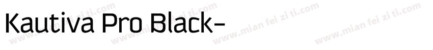 Kautiva Pro Black字体转换